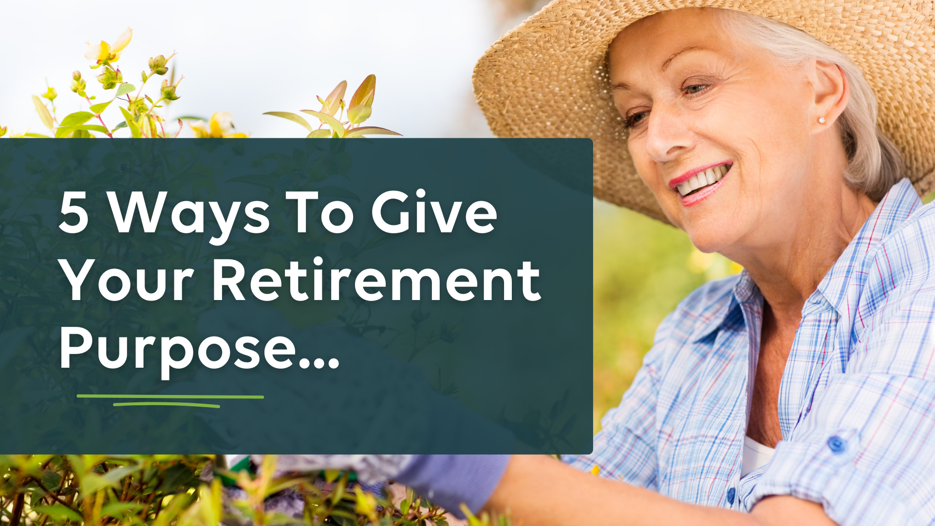 5 Ways To Give Your Retirement Purpose
