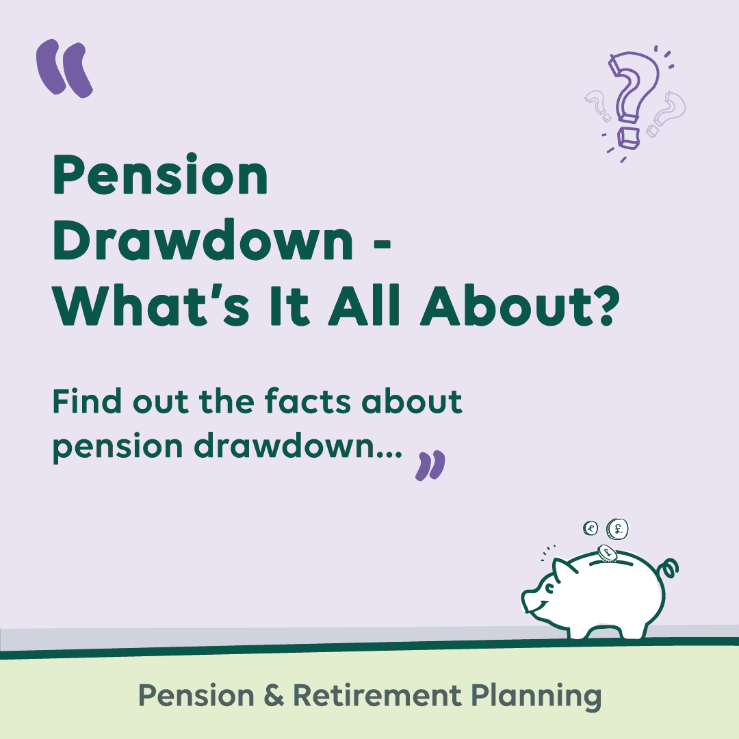 what-is-pension-drawdown-what-are-the-rules-uk-2022